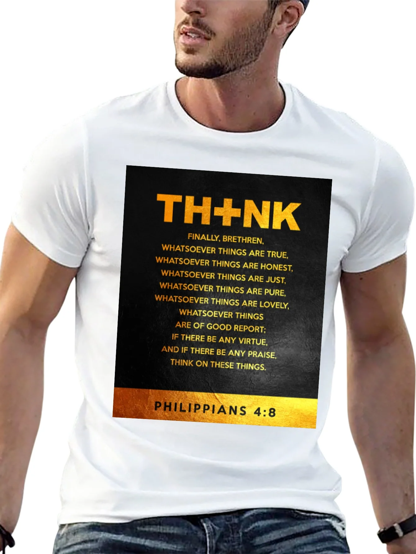 THINK Philippians 4:8 Christian T-Shirt