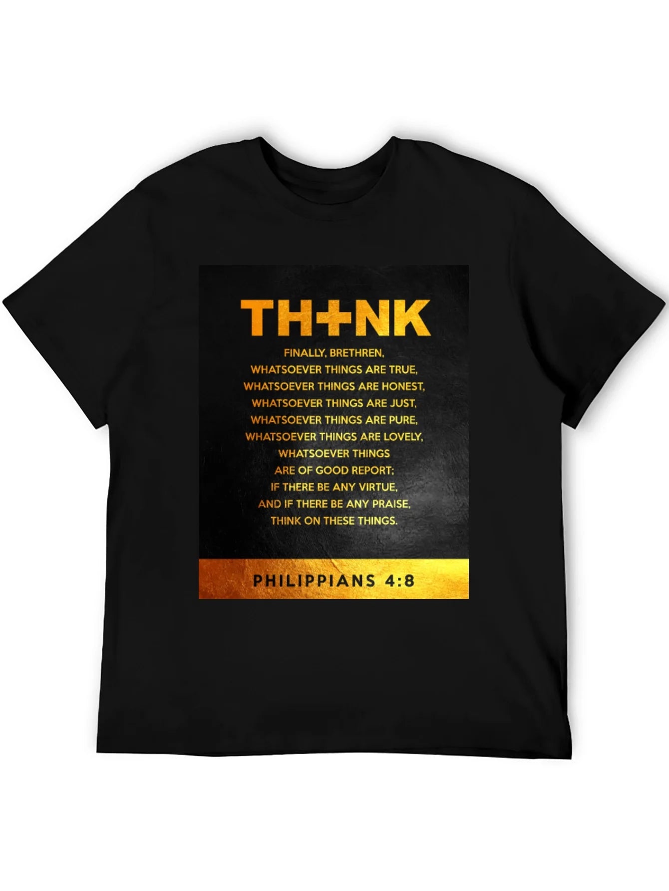 THINK Philippians 4:8 Christian T-Shirt