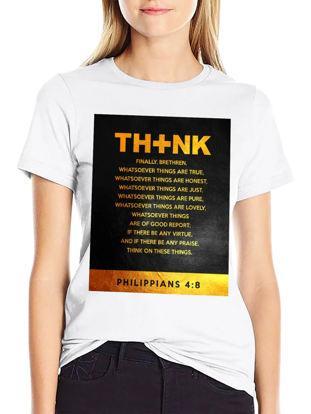 THINK Philippians 4:8 Christian T-Shirt