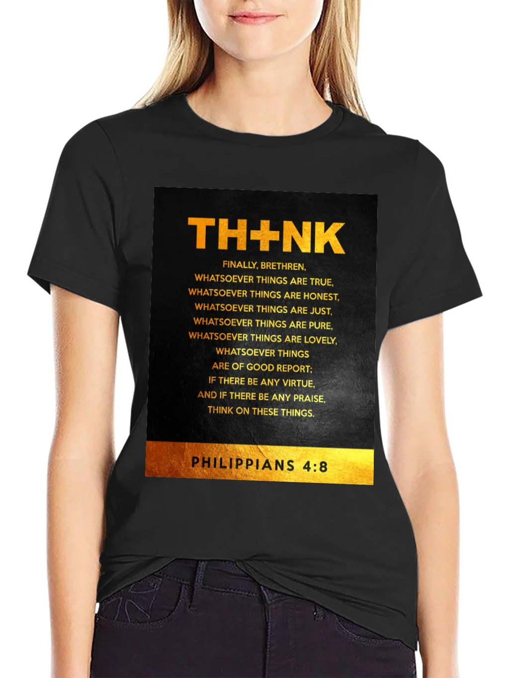 THINK Philippians 4:8 Christian T-Shirt