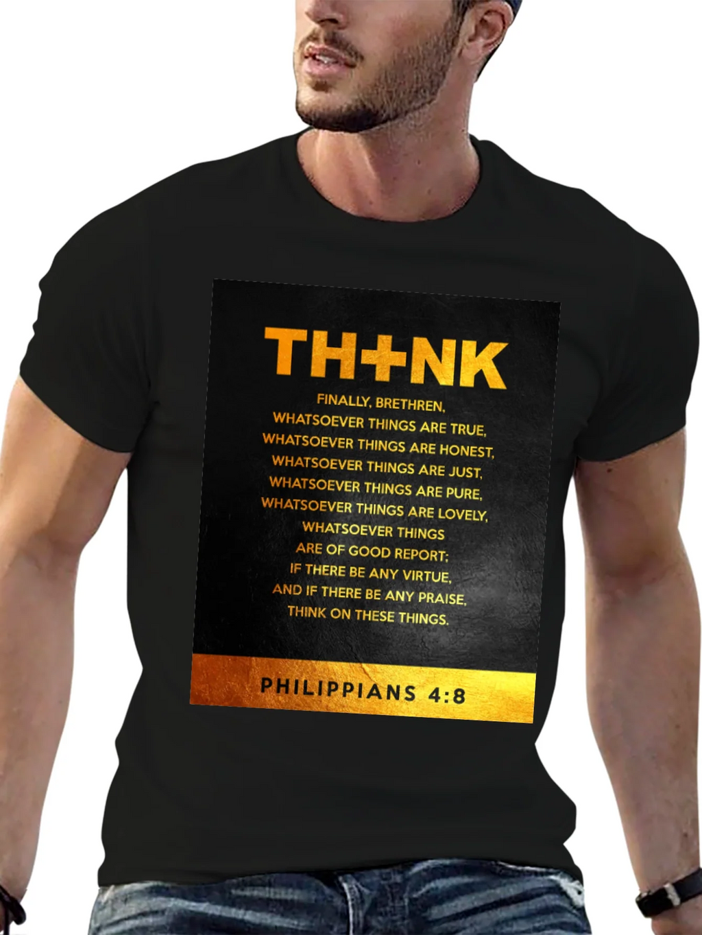 THINK Philippians 4:8 Christian T-Shirt