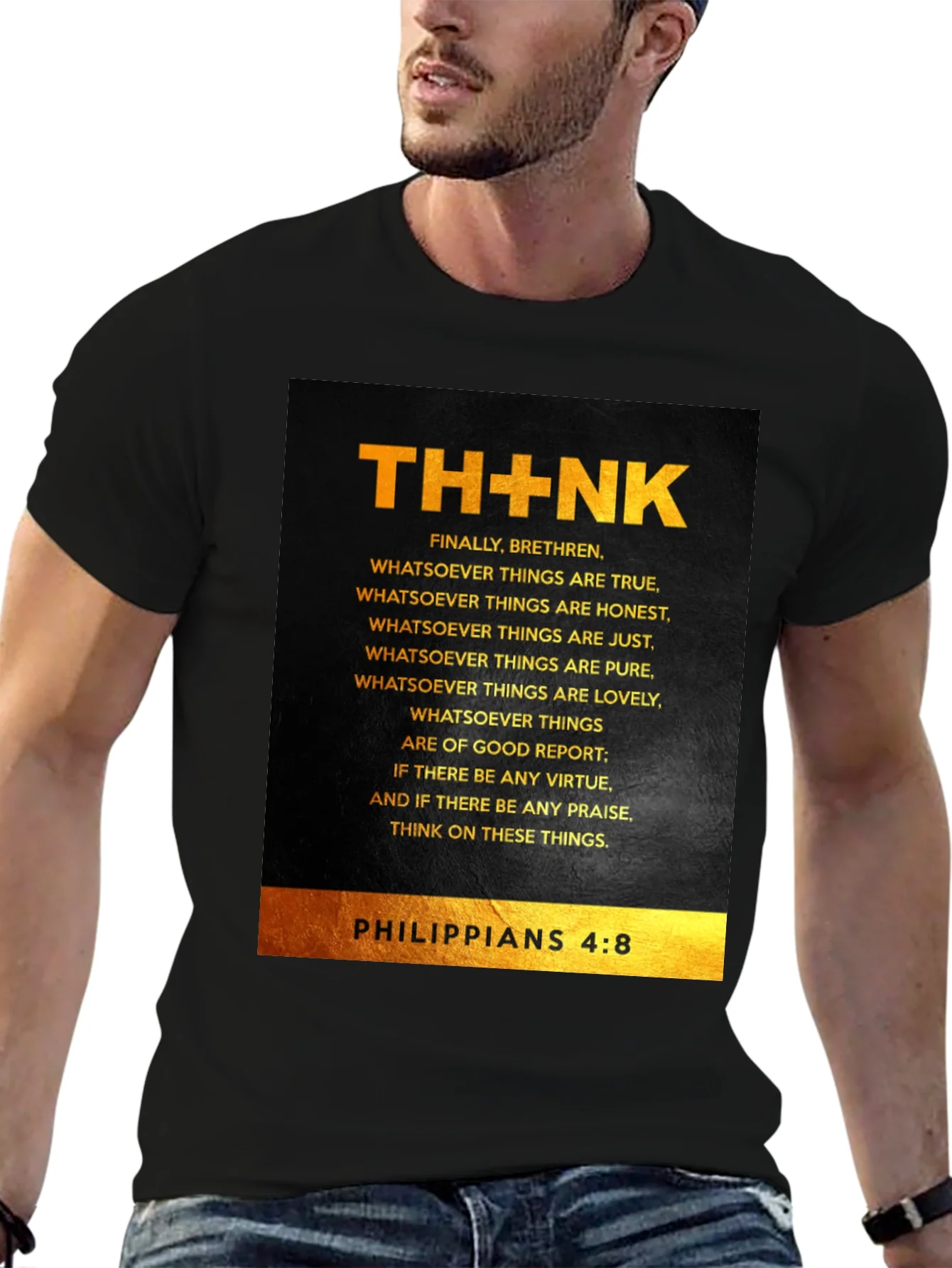 THINK Philippians 4:8 Christian T-Shirt