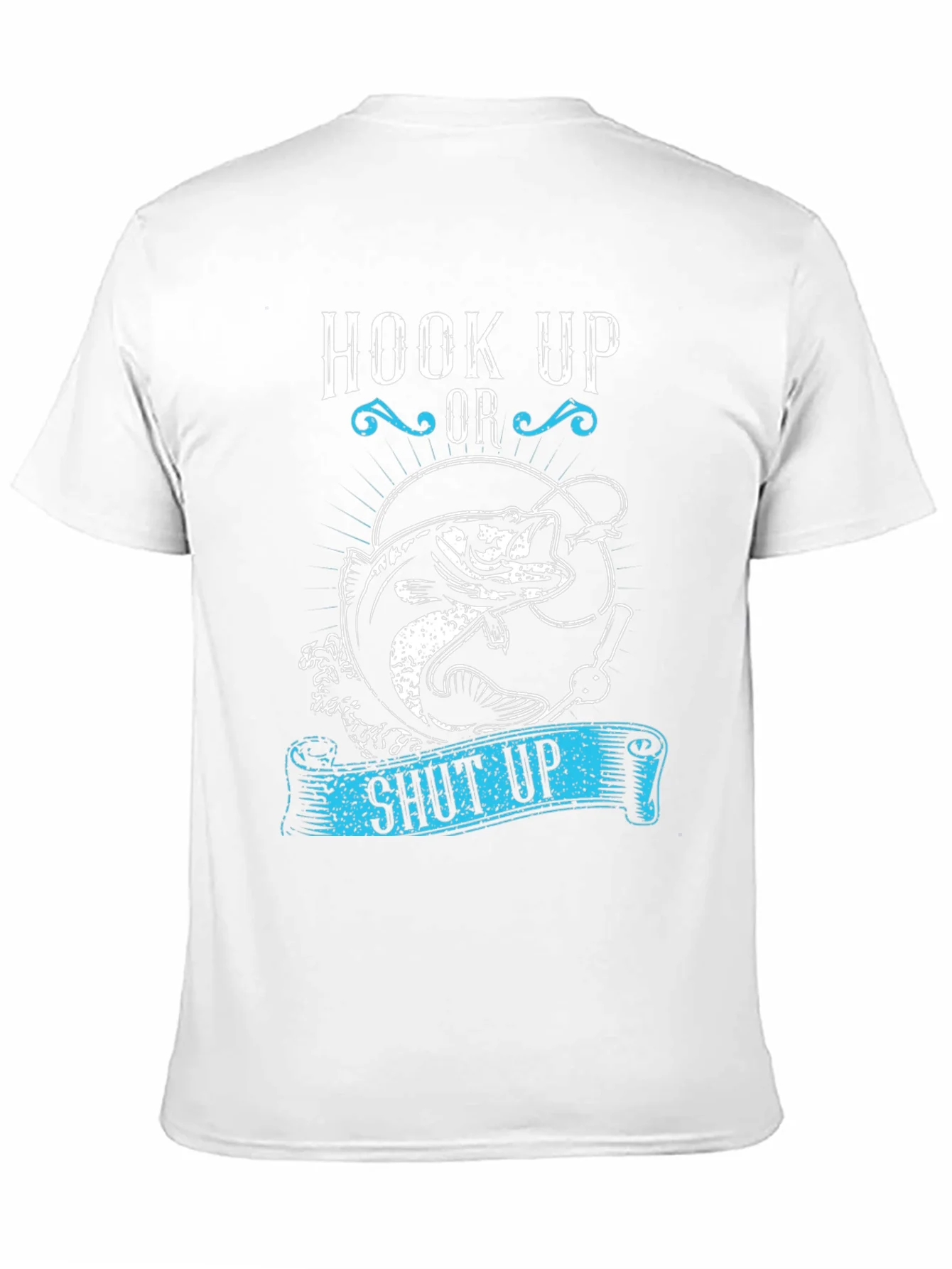 Hook Up or Shut Up Fishing Graphic T-Shirt