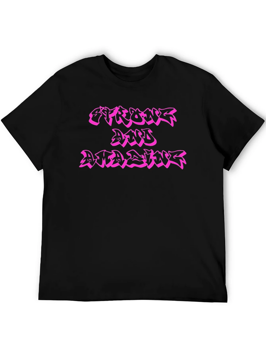 Strong and Amazing Black T-Shirt