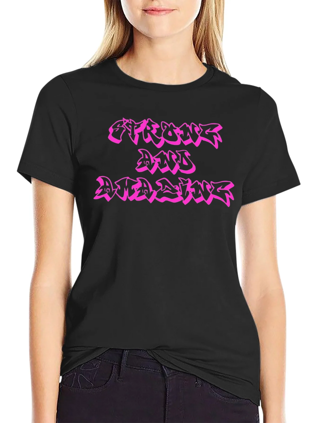 Strong and Amazing Black T-Shirt