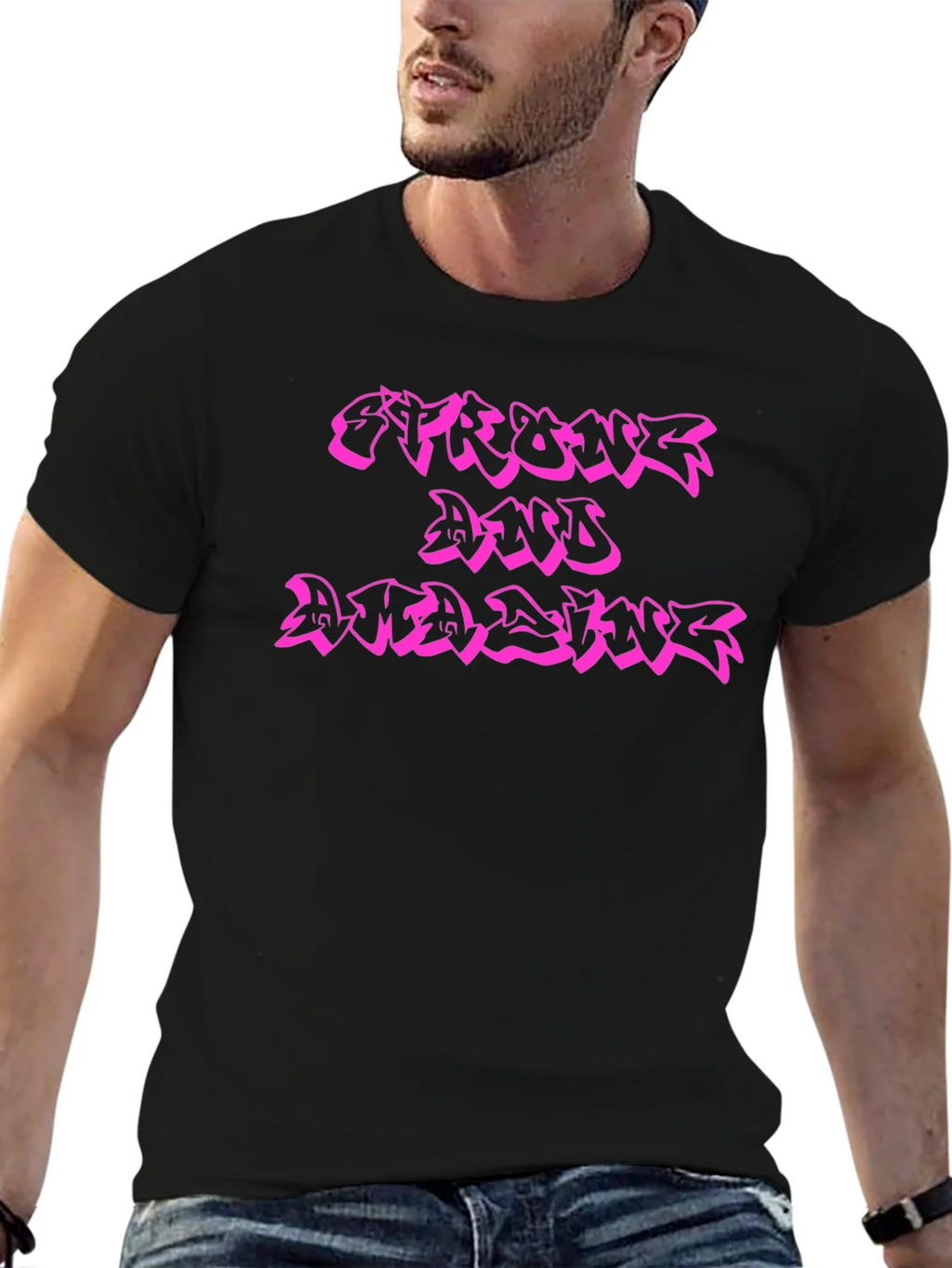 Strong and Amazing Black T-Shirt