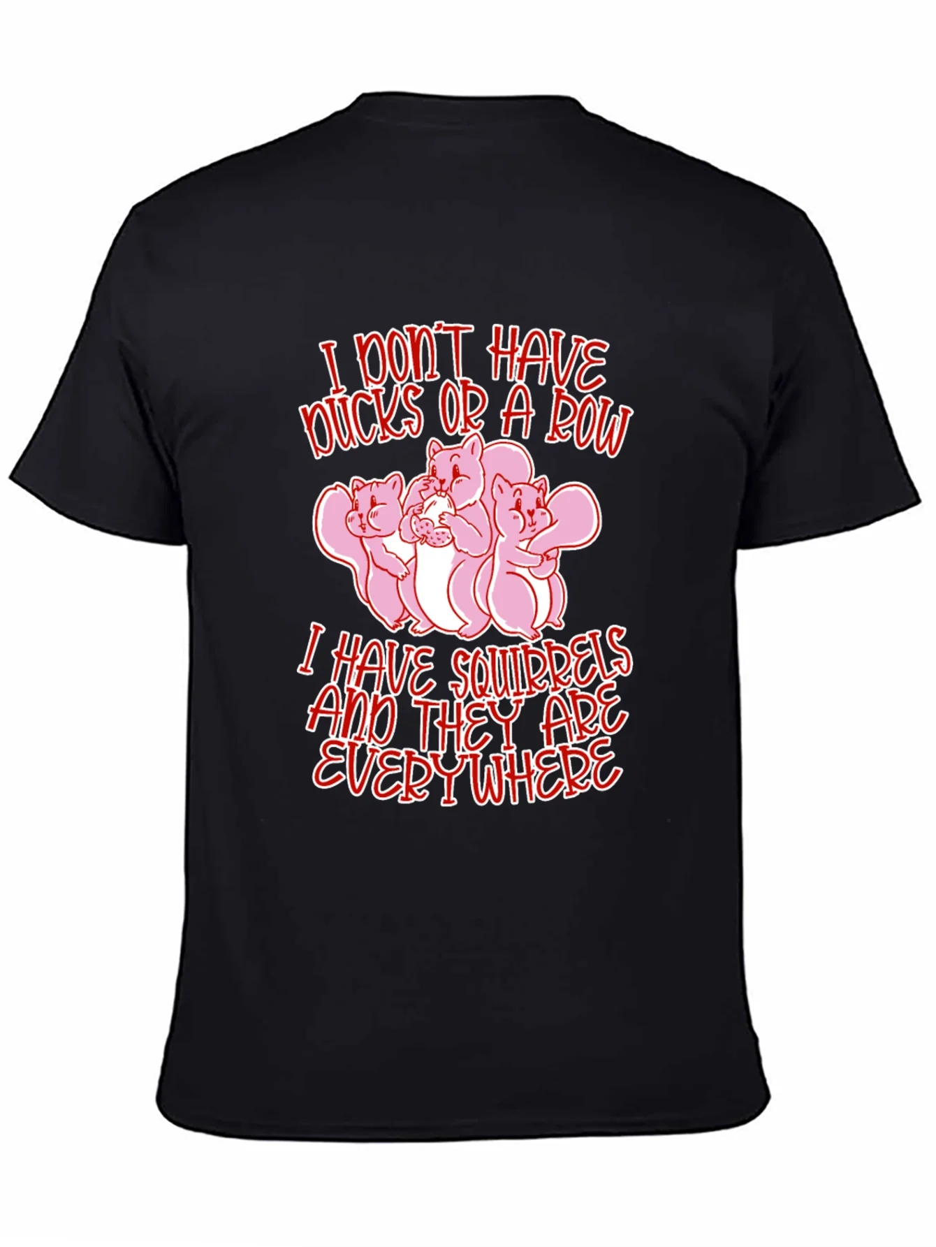 Squirrels Everywhere Funny Graphic Tee
