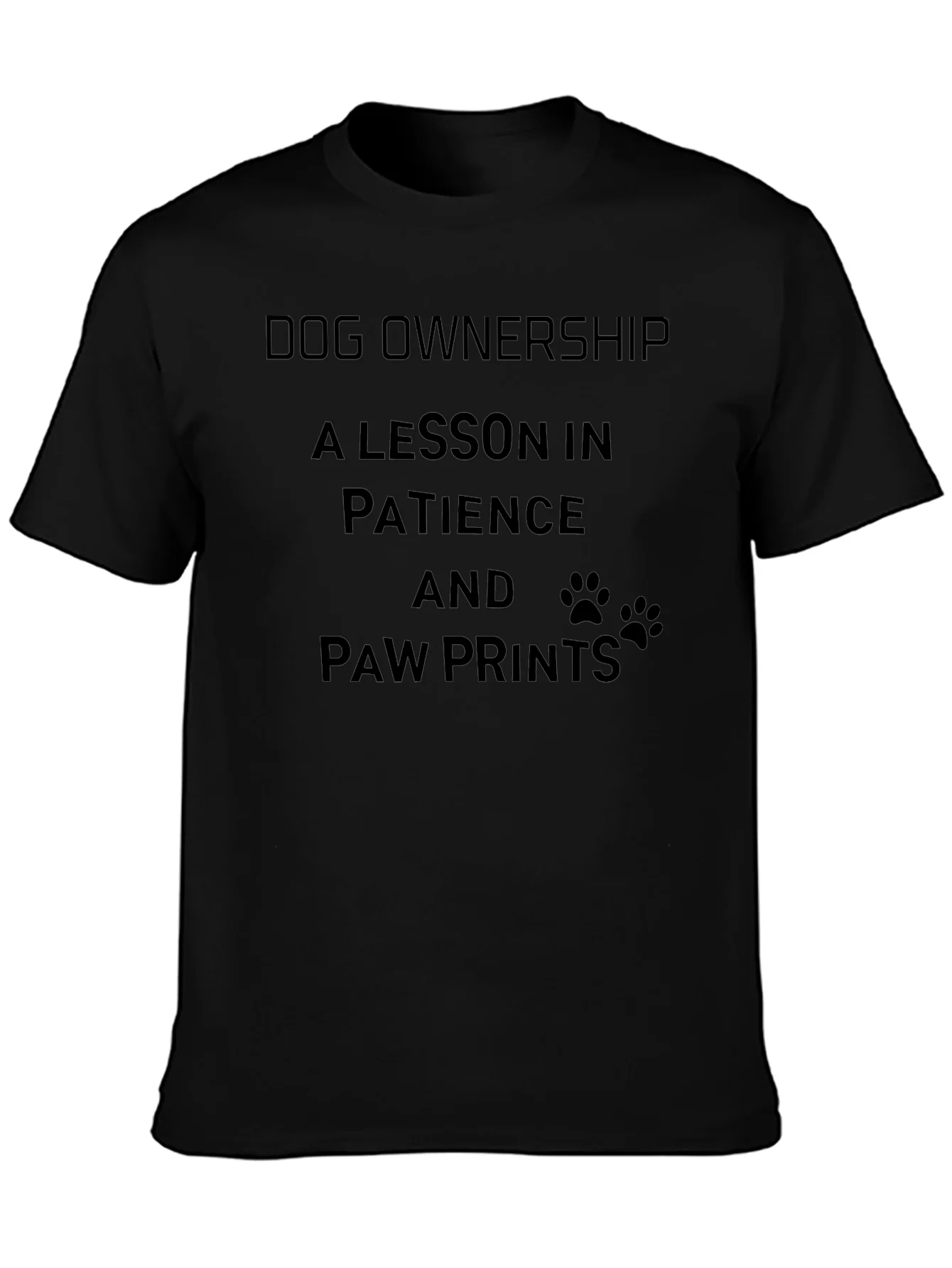 Dog Ownership Patience T-Shirt