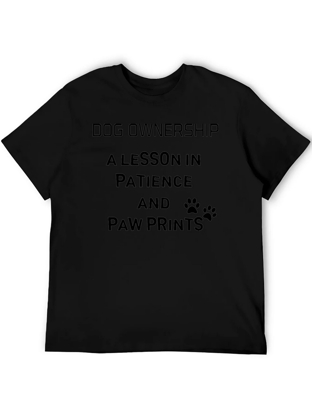 Dog Ownership Patience T-Shirt