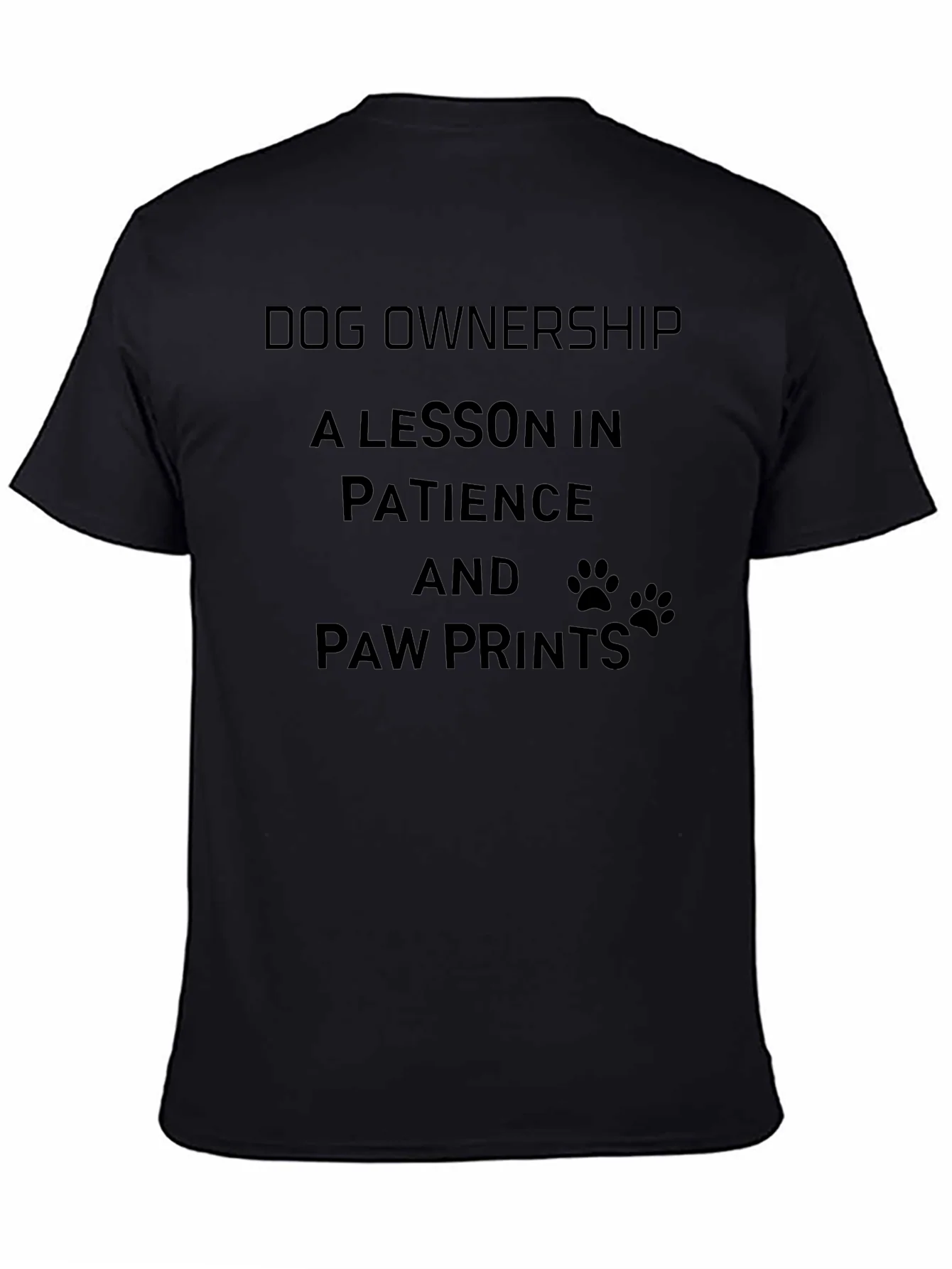 Dog Ownership Patience T-Shirt