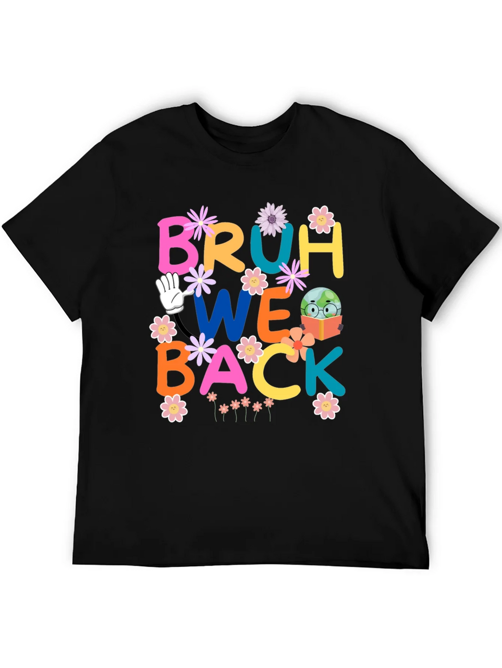 Bruh We Back T-Shirt - Back to School Shirt