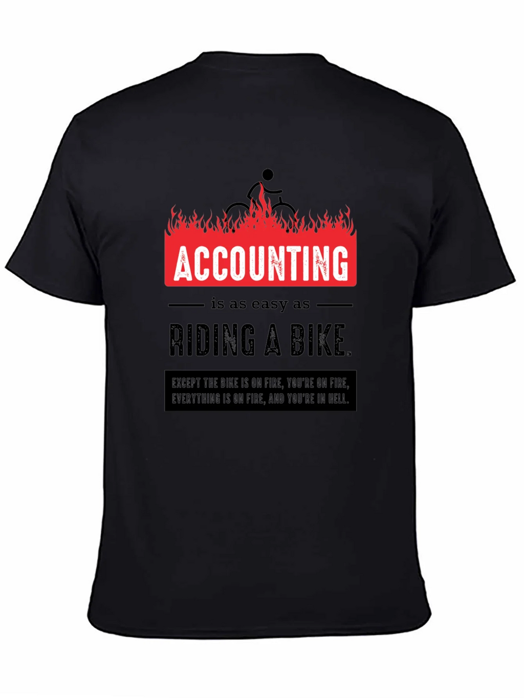Accounting is Easy T-Shirt Funny CPA Gift