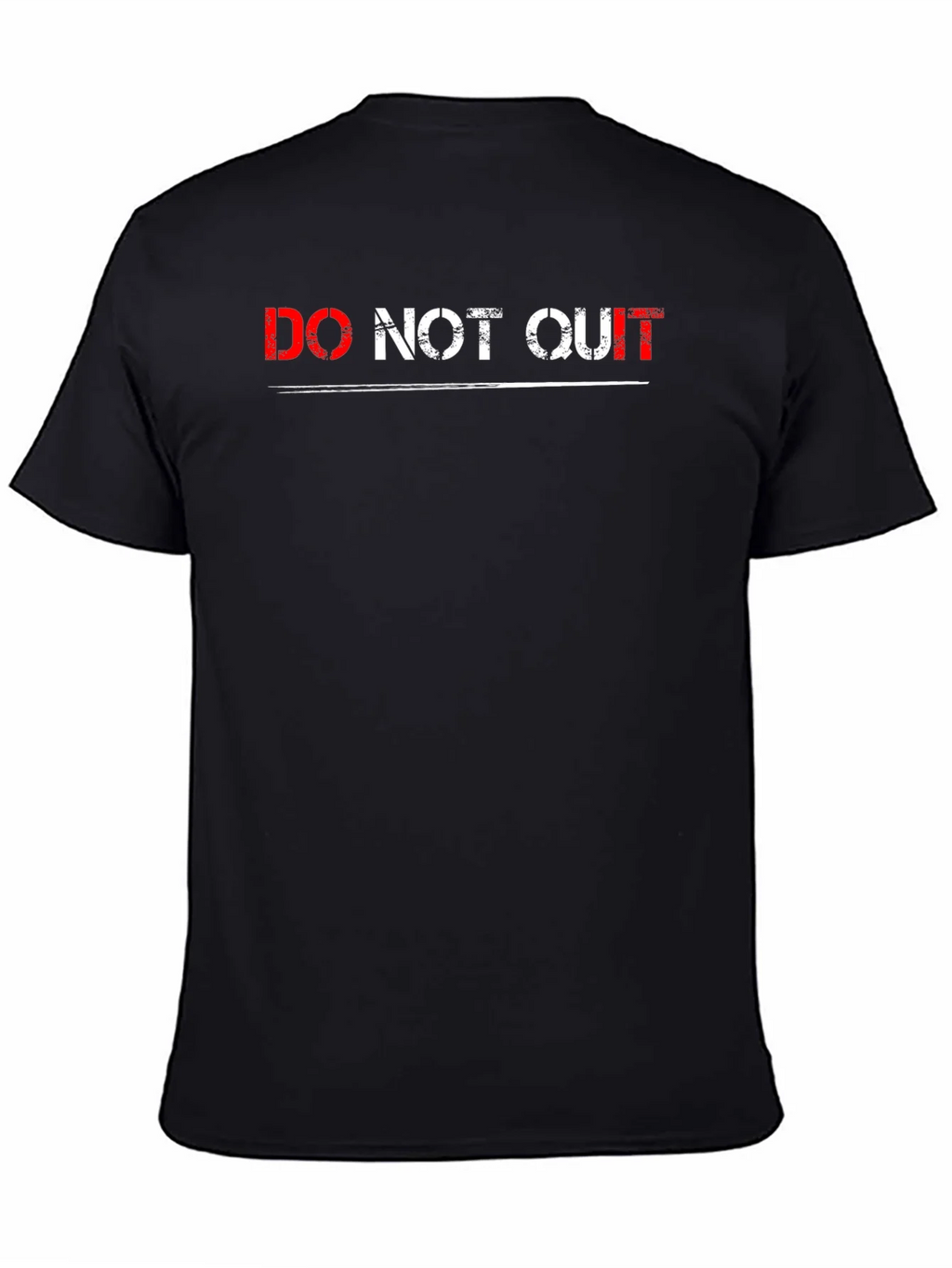 Do Not Quit Graphic Print Black T-Shirt