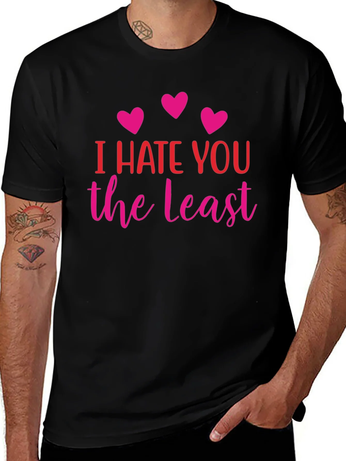 I Hate You The Least Graphic T-Shirt