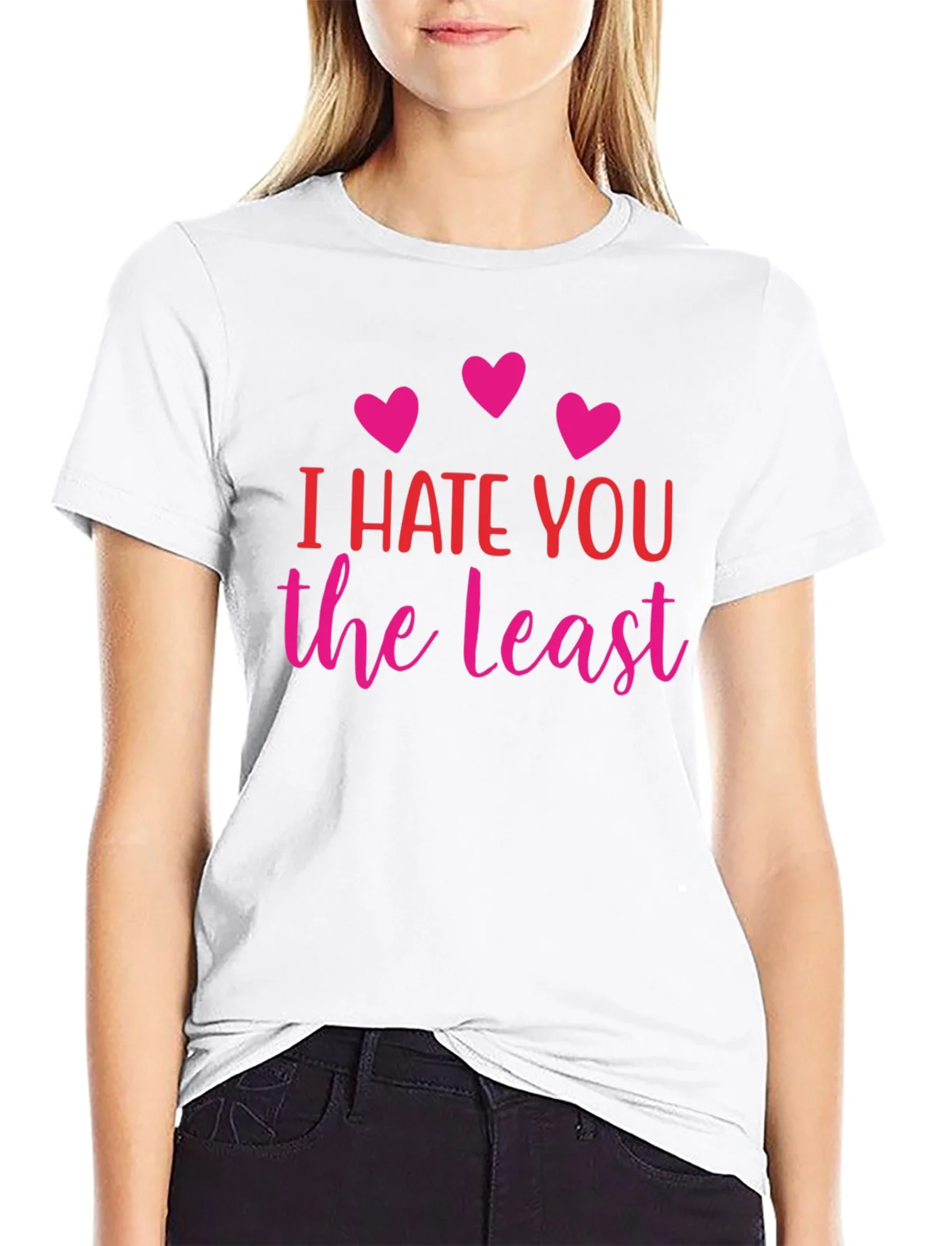 I Hate You The Least Graphic T-Shirt